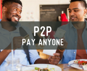 P2P Pay Anyone