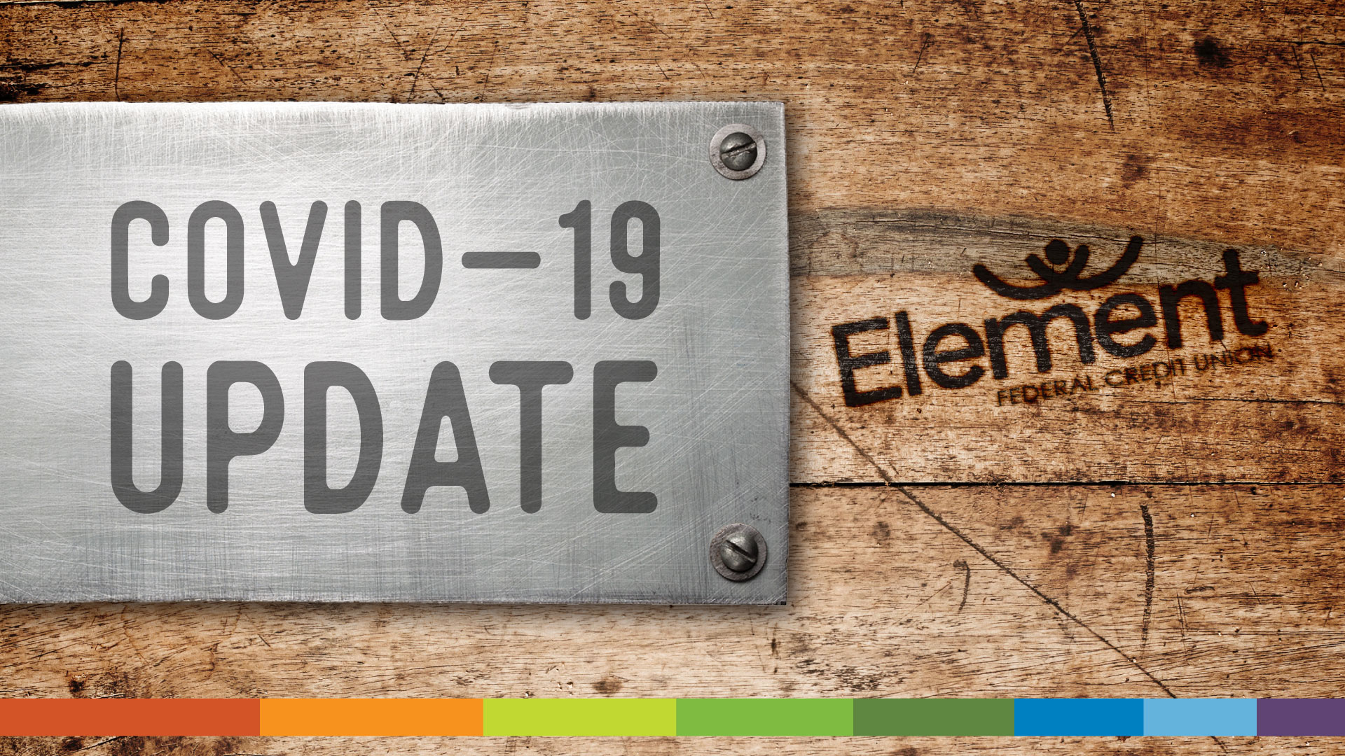 Same Great Service… With Some Adjustments – COVID-19 Update - Element FCU