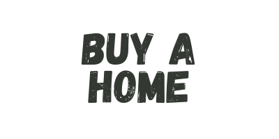 Buy a home